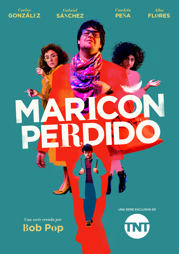 Maricón Perdido (Queer You Are)